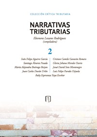 NARRATIVAS TRIBUTARIAS 2 - Eleonora Lozano Rodríguez - ebook