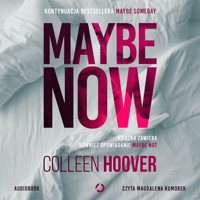 Maybe Now. Maybe Not - Hoover Colleen - audiobook