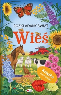 Wieś harmonijka. Rozkładany świat - zbiorowa praca - książka