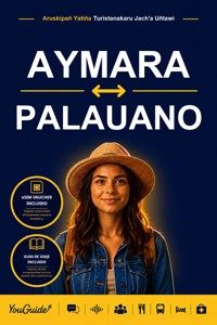 The Language Guide for Travelers - Aymara to Palauan - YouGuide - ebook