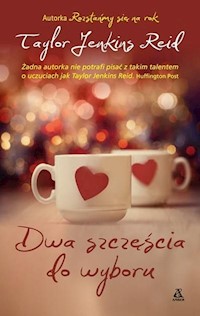 Dwa szczęścia do wyboru - REID TAYLOR JENKINS - książka