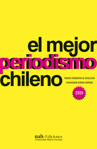 El mejor periodismo chileno 2024 - VV. AA. - ebook