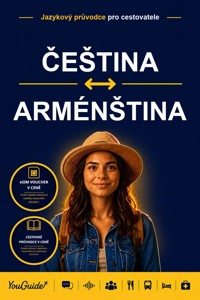 The Language Guide for Travelers - Czech to Armenian - YouGuide - ebook