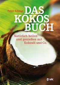 Das Kokos-Buch - Peter Königs - ebook
