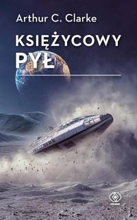Księżycowy pył - Arthur C. Clarke - ebook + audiobook + książka