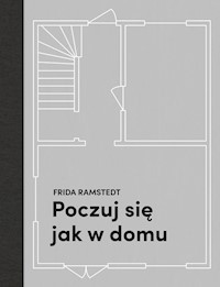 Poczuj się jak w domu - Ramstedt Frida - książka