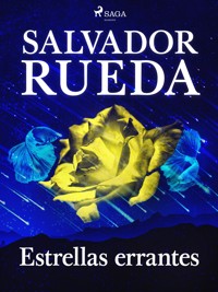 Estrellas errantes - Salvador Rueda - ebook