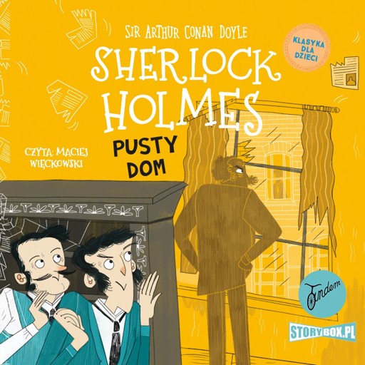 Okładka książki Klasyka dla dzieci. Sherlock Holmes. Tom 21. Pusty dom