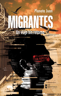 Migrantes - Juan Díaz - ebook