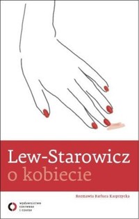 Lew-Starowicz o kobiecie - Zbigniew Lew-Starowicz, Barbara Kasprzycka - audiobook + książka