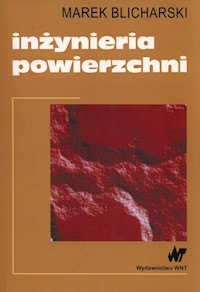 Inżynieria powierzchni - Marek Blicharski - książka
