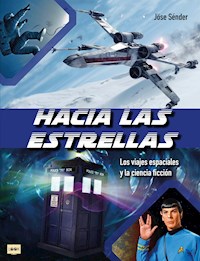 Hacia las estrellas - Jöse Sénder - ebook