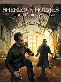 Sherlock Holmes i podróżnicy w czasie Tom 1 Wątek - Cordurié Sylvain, Krstić-Laci Vladimir - książka