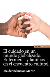 El cuidado en un mundo globalizado - Maider Belintxon Martin - ebook