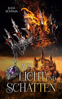 Aus Licht und Schatten - Julia Schyma - ebook