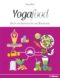 Yogafood - Pamela Weber - ebook