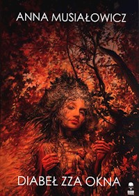 Diabeł zza okna - Musiałowicz Anna - audiobook + książka