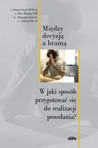 Między decyzją a bramą -  - książka