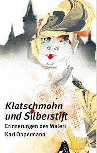 Klatschmohn und Silberstift II - Karl Oppermann - ebook