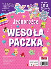 Wesoła paczka. Jednorożce - zbiorowa praca - książka