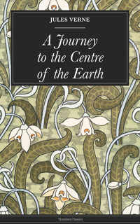 A Journey to the Centre of the Earth - Jules Verne - ebook