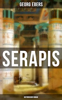 Serapis (Historischer Roman) - Georg Ebers - ebook
