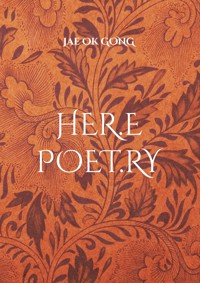 HER.E POETRY - Jae Ok Gong - ebook