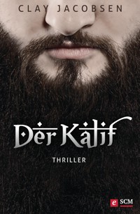 Der Kalif - Clay Jacobsen - ebook