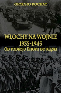 Włochy na wojnie 1935-1943 - Rochat Giorgio - książka