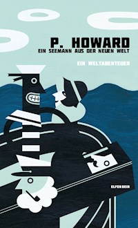 Ein Seemann aus der Neuen Welt - P. Howard - ebook