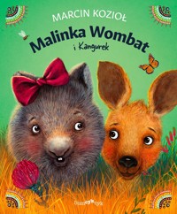 Malinka Wombat. Malinka Wombat i Kangurek - Marcin Kozioł - audiobook + książka