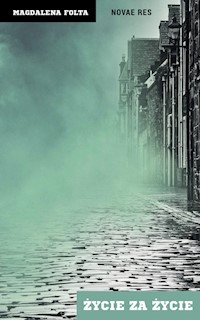 Życie za życie - Magdalena Folta - książka