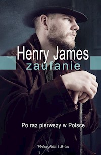 Zaufanie - Henry James - książka