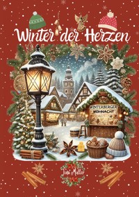 Winter der Herzen - Tina Müller - ebook