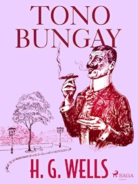 Tono-Bungay  - H G Wells - ebook