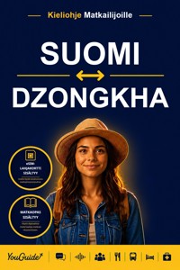 The Language Guide for Travelers - Finnish to Dzongkha - YouGuide - ebook