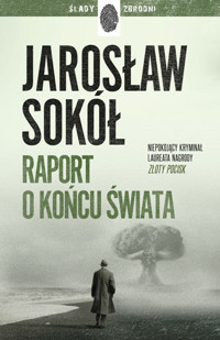 Raport o końcu świata - Jarosław Sokół - audiobook + książka