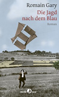 Die Jagd nach dem Blau - Gary Romain - ebook