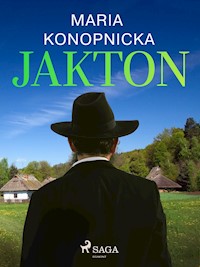 Jakton - Maria Konopnicka - ebook