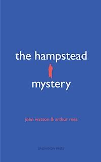 The Hampstead Mystery - John Watson - ebook