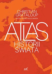 Atlas historii świata - Grataloup Christian, Boucheron Patrick - książka