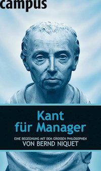 Kant für Manager - Bernd Niquet - ebook