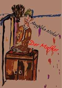 Der Muffler - Angelika Nickel - ebook