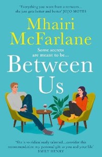 Between Us - Mhairi McFarlane - książka