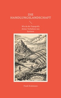 Die Handlungslandschaft - Frank Kralemann - ebook