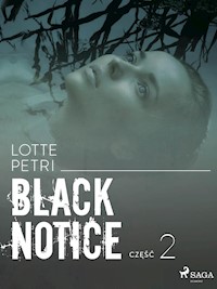Black notice: część 2 - Lotte Petri - ebook + audiobook