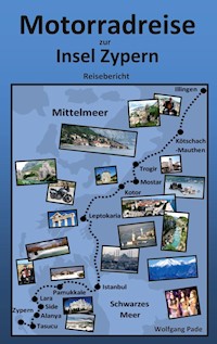 Motorradreise zur Insel Zypern - Wolfgang Pade - ebook