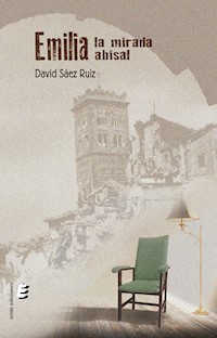 Emilia, la mirada abisal - David Sáez Ruiz - ebook