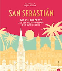 San Sebastián - Stefanie Gückstock - ebook