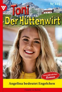 Angelina bedeutet Engelchen - Friederike von Buchner - ebook